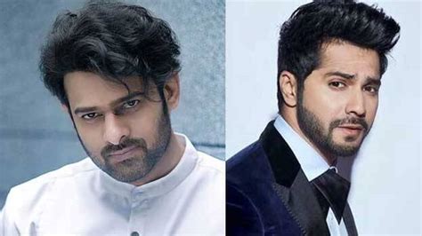Prabhas and this Bollywood actor are dating, Varun Dhawan gives hint ...