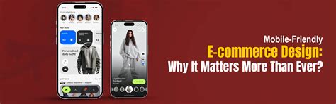 Mobile-Friendly E-commerce Design: Why It Matters More Than Ever?