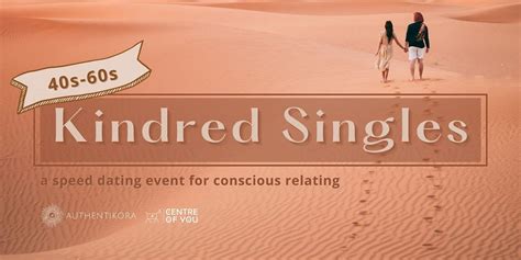 Kindred Singles (40s-60s) - A Speed Dating Event for Conscious Relating ...