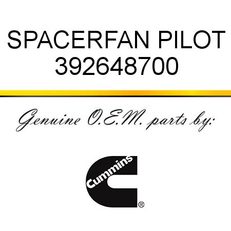392648700 SPACER,FAN PILOT (3926487) fit CUMMINS 4B3.9, 6B5.9, B GAS ...