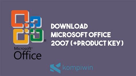 Download Microsoft Office 2007 (+ Serial Number)