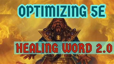 ULTIMATE Healing Word - Optimizing 5E - YouTube