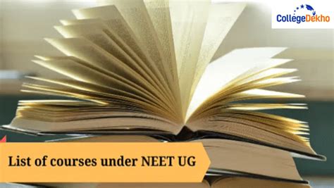 List of Courses Under NEET UG 2025: Check Duration, Fee, Top Colleges ...