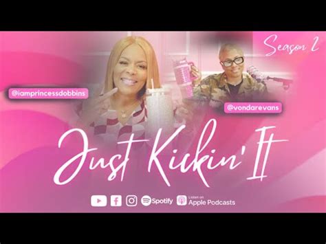 Kickin' It Podcast | Free Listening on Podbean App