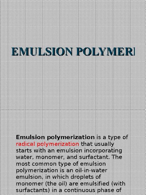 Image result for Emulsion Polymerization