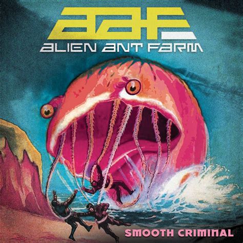 Image result for Alien Ant Farm Smooth Criminal F Tuning
