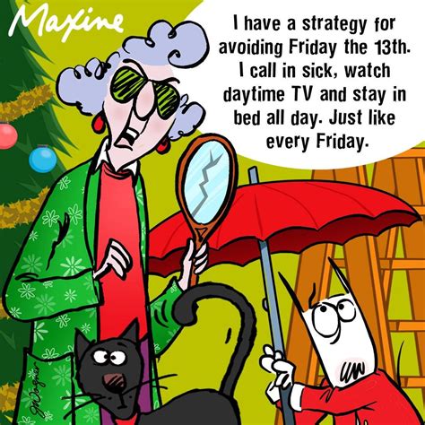 Maxine | Happy friday the 13th, Friday the 13th quotes, Happy friday