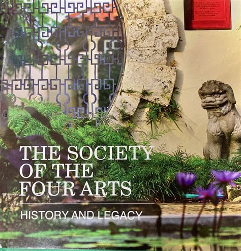 The Society Of The Four Arts: The Society of the Four Arts: 9781884886256: Amazon.com: Books