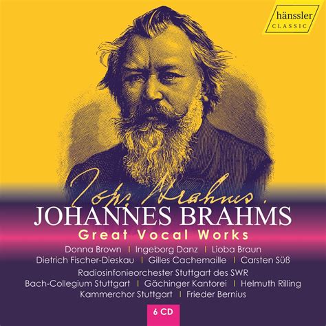 Great Vocal Works-Johannes Brahms - hänssler Classic | Profil Edition ...