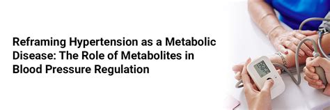 Reframing Hypertension as a Metabolic Disease: The Role of Metabolites ...
