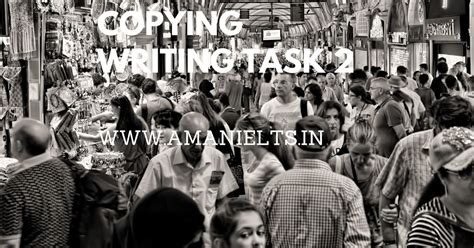 COPYING WRITING TASK 2 TOPIC || WWW.AMANIELTS.IN || - AMAN IELTS ...
