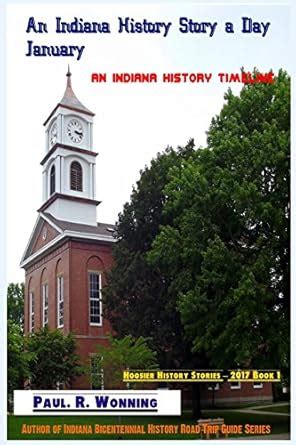 Buy An Indiana History Story a Day: An Indiana History Timeline ...