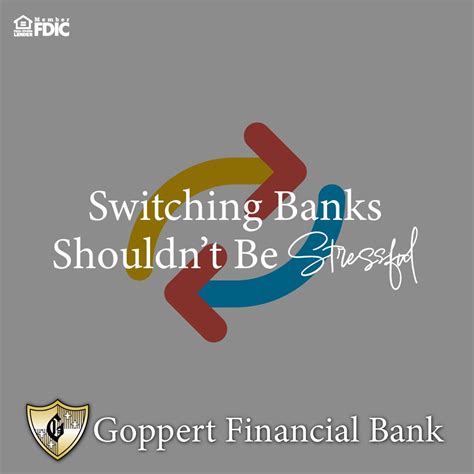 Goppert Financial Bank on LinkedIn: Switching has never been easier ...