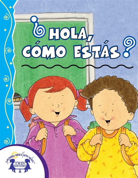 ¿Hola, Cómo Estás? | Twin Sisters