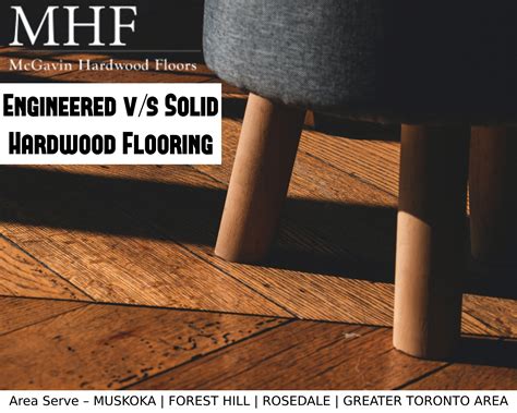 Engineered v/s Solid Hardwood Flooring - McGavin Hardwood