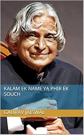 Kalam ek name ya phir ek souch (Hindi Edition) eBook : Jaiswal, Gaurav ...
