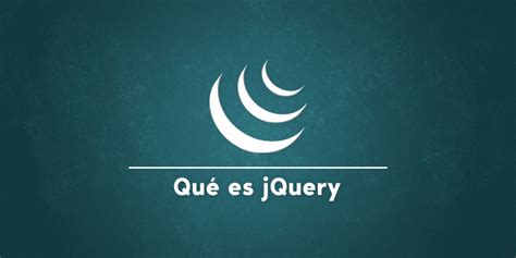 Qué es jQuery y sus características | OpenWebinars
