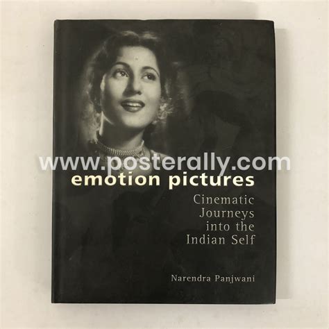 Emotion Pictures: Cinematic Journeys into the Indian Self by Narendra ...