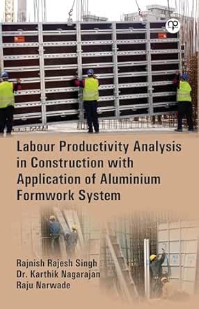 Labour Productivity Analysis in Construction with Application of ...