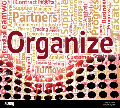 Organize Word Representing Words Organization And Organizing Stock ...