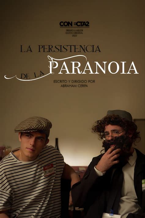 La Persistencia de la Paranoia Spanish Movie Streaming Online Watch