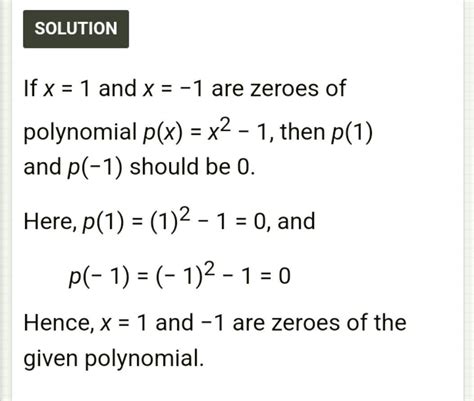 Verify the zeroes of polynomial : p(x)=x²-1 , x= 1,-1 - Brainly.in