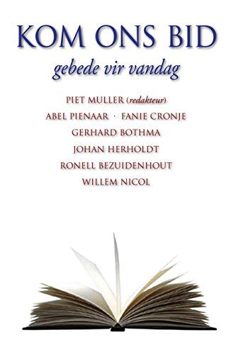 Kom ons bid: gebede vir vandag (Afrikaans Edition) eBook : Muller, Piet ...