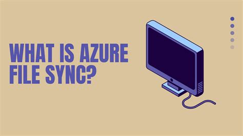 Image result for Azure File Sync Overview
