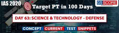 Target Prelims(PT) IAS UPSC in 100 Days: Day 63 Science & Technology of ...