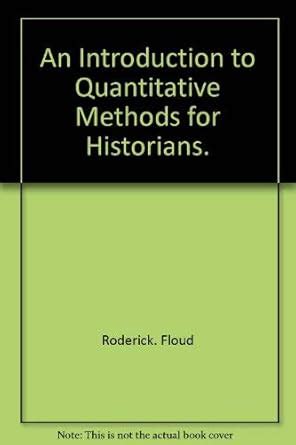 Buy Introduction to Quantitative Methods for Historians Book Online at ...