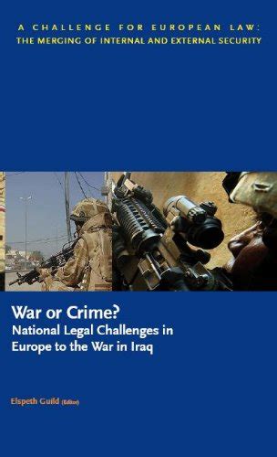 Buy War or Crime?: National Legal Challenges in Europe to the War in ...