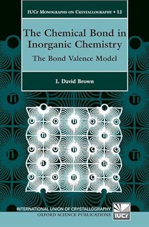 Buy The Chemical Bond in Inorganic Chemistry: The Bond Valence Model ...