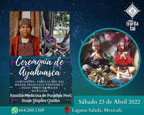 Ceremonia de Ayahuasca Familia Oni Nai, Casa Iyarita Tai, Mexicali, 23 ...