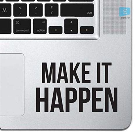 SIGN EVER Make It Happen Motivational Quotes Stickers for Laptop ...
