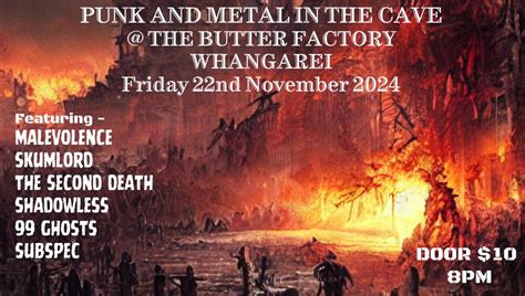 Punk & Metal in the cave, 8 Butter Factory Lane CBD, Whangarei, New ...