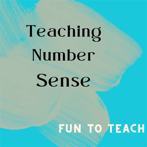 Tips for Teaching Number Sense - Fun to Teach
