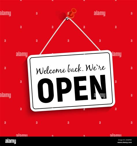 Welcome Back. We Are Open Sign Illustration Stock Photo - Alamy