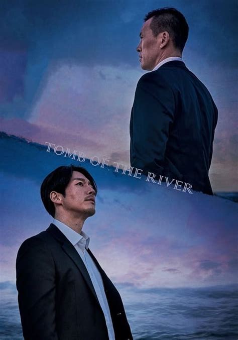 Tomb of the River (2021) 高清 电影 下載 Chinese [1080p]