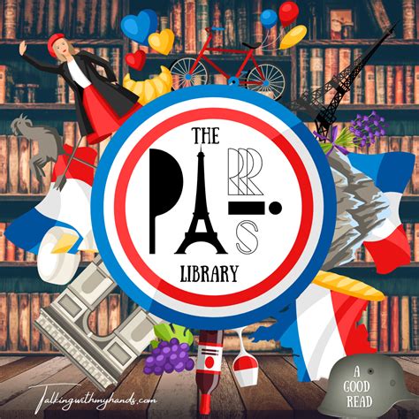 The Paris Library - Talking With My Hands