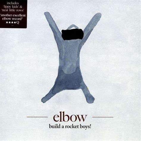 Build A Rocket Boys! - Elbow