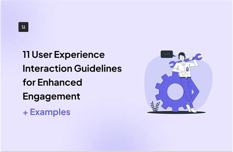 11 User Experience Interaction Guidelines for Better Engagement