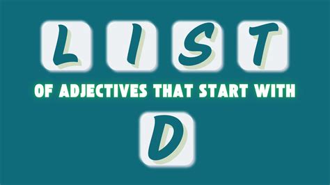 All Common Adjectives That Start With the Letter D