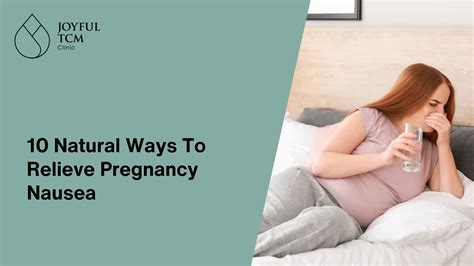 Relieve Pregnancy Nausea