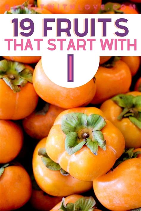 19+ Fruits That Start With I: Fruits Beginning with The Letter I | Bake ...