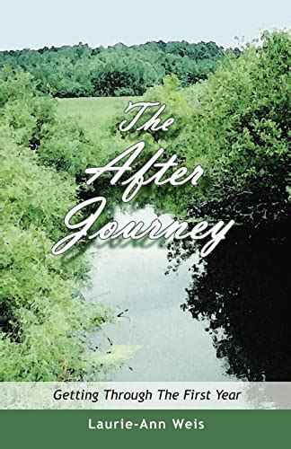 The After Journey By Laurie-Ann Weis | New | 9781412066709 | World of Books