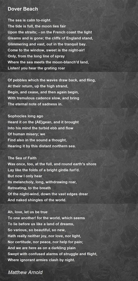 Dover Beach Poem by Matthew Arnold - Poem Hunter