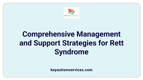 Rett Syndrome: Symptoms, Causes, and Treatment | Key Autism Services