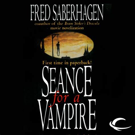 Seance for a Vampire: The New Dracula, Book 8 (Audio Download): Fred ...
