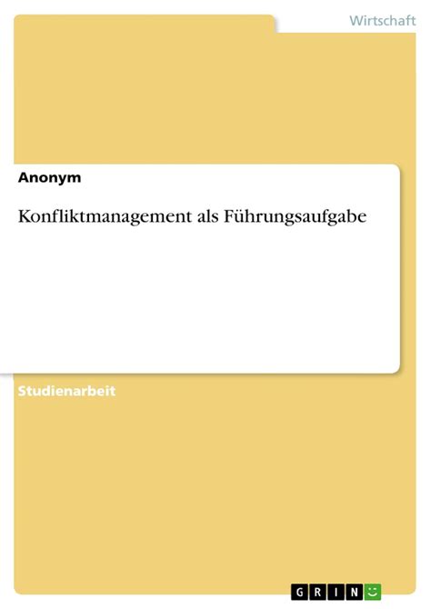 Buy Konfliktmanagement als Führungsaufgabe Book Online at Low Prices in ...