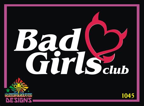 Bad Girls Club Vinyl Decal